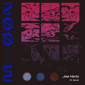 Joe Hertz feat. Nonô Møøn