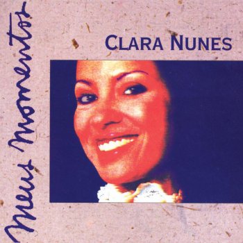 Clara Nunes O Mar Serenou
