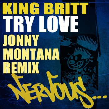 King Britt Try Love - Jonny Montana Remix Instrumental