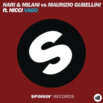 Nari & Milani & Maurizio Gubellini feat. Nicci Vago (Radio Edit)