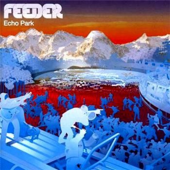 Feeder Tell All Your Friends