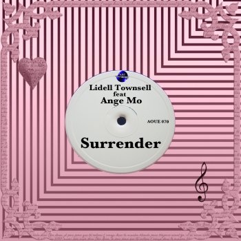 Lidell Townsell Surrender (feat. Ange Mo)