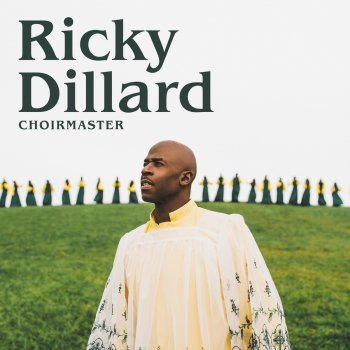 Ricky Dillard Glad To Be In The Service (Live)