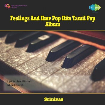 Selva feat. S.P. Saravanan Yedho Sollavae Album Feelings - Original