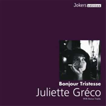 Juliette Gréco ‎ Et puis après (Je suis comme je suis)