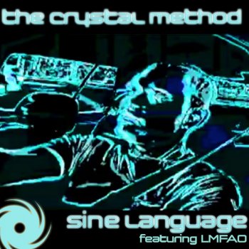 The Crystal Method Sine Language (Moonbeam Remix)
