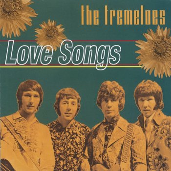 The Tremeloes When I'm With Her (1967 Recording)