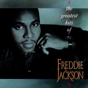 Freddie Jackson Nice 'N' Slow