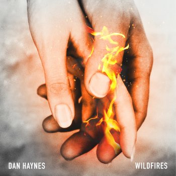 Dan Haynes Wildfires