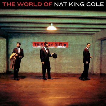 Nat King Cole You Stepped Out Of A Dream - Remastered