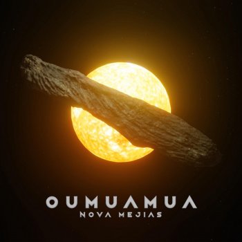 Nova Mejias Oumuamua