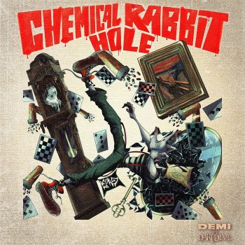 Demi the Daredevil feat. kroh Chemical Rabbit Hole
