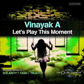 Vinayak A feat. Tash Let's Play This Moment - Salty Mix