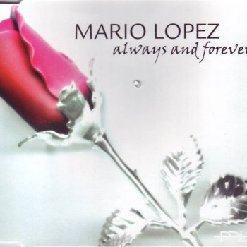 Mario Lopez Always & Forever (Marc Van Linden Vocal Mix)