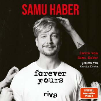 Samu Haber Kapitel 41.5 & Kapitel 42.1 - Forever Yours