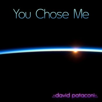 David Pataconi You Chose Me (Instrumental)