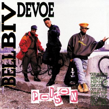 Bell Biv DeVoe Poison (R&B mix)