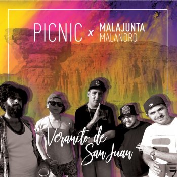 Picnic feat. Malajunta Malandro Veranito de San Juan