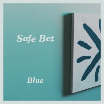 Safe Bet Blue
