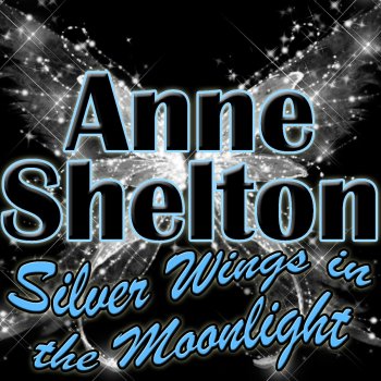 Anne Shelton Better Not Roll Those Blue, Blue Eyes