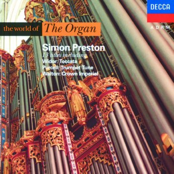 Simon Preston Symphony for Organ No. 5 in F Minor, Op. 42 No. 1: Toccata (Allegro)