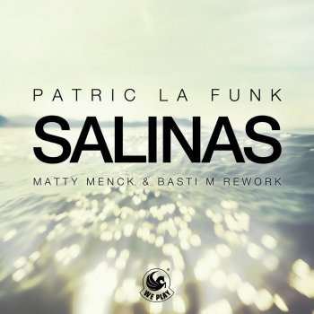 Patric La Funk Salinas - Matty Menck & Basti M Rework Edit