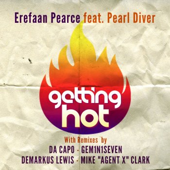 Da Capo, Pearl Diver & Marissa Guzman Getting Hot (feat. Pearl Diver) - Da Capo Mix