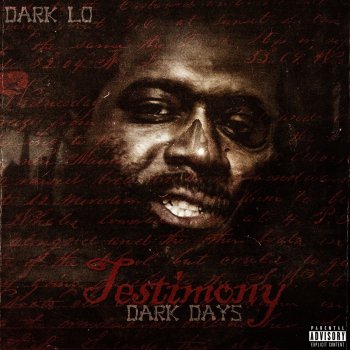 Dark Lo Dark Days Intro