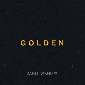 SAINT WKND feat. Hoodlem Golden - Radio Edit