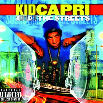 Kid Capri feat. Nas Soundtrack to the Streets (feat. Nas)