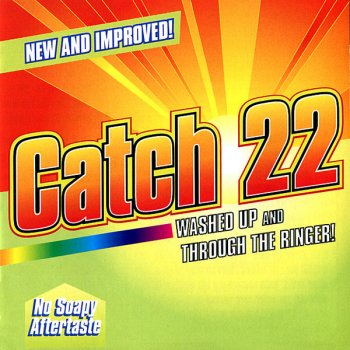 Catch 22 It Takes Some Time (live)