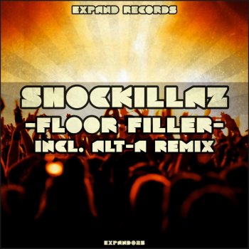 Shockillaz Floor Filler - Original Mix