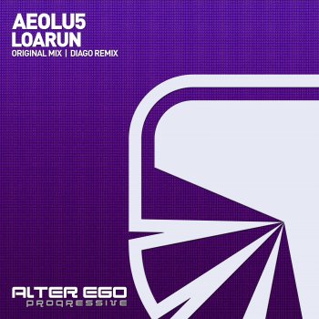 Aeolu5 Loarun (Diago Remix)