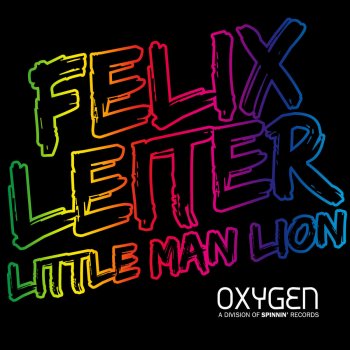 Felix Leiter Little Man Lion (Instrumental Mix)