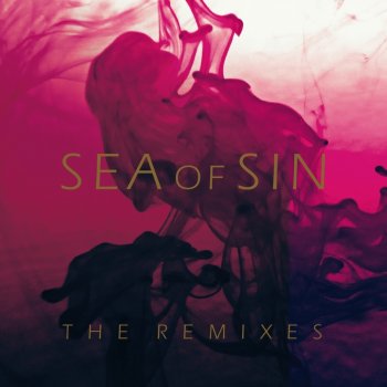 Sea of Sin Love Won't Wait (Single Edit)