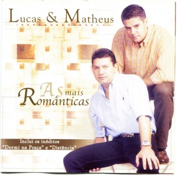 Lucas & Matheus Vem P'ra Ficar (When I Die)