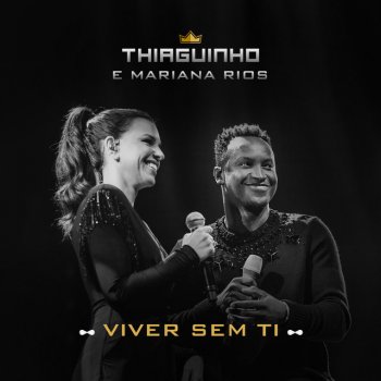 Thiaguinho feat. Mariana Rios Viver Sem Ti
