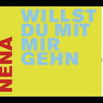 NENA Willst Du mit mir gehn (Sven Väth / Anthony Rother remix)