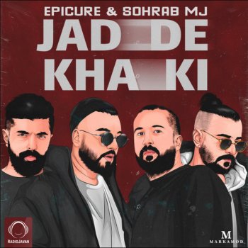 Epicure feat. Sohrab Mj Jadde Khaki
