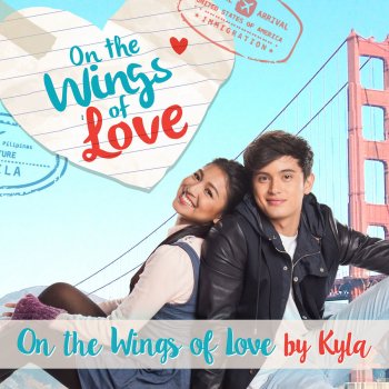Kyla On the Wings of Love (From "On the Wings of Love")