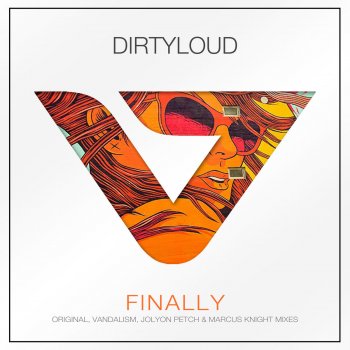 Dirtyloud Finally (Marcus Knight Remix)