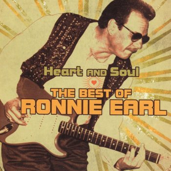 Ronnie Earl You Give Me Nothing But The Blues