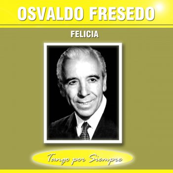 Osvaldo Fresedo feat. Ernesto Fama Pobre Gringo