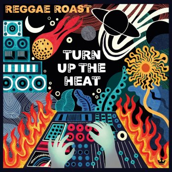 Reggae Roast feat. Topcat Turn Up the Heat