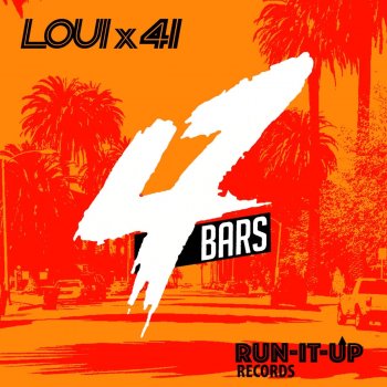 Loui 41 Bars (Put yo back into it)