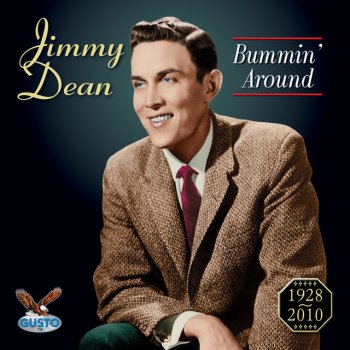 Jimmy Dean Bummin' Around