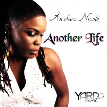 Andrea Nicole Another Life