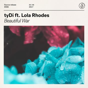 tyDi feat. Lola Rhodes Beautiful War