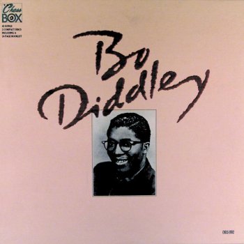 Bo Diddley You Know I Love You