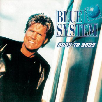 Blue System Body To Body - Radio Version